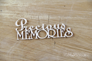 Chipboard - Precious Memories