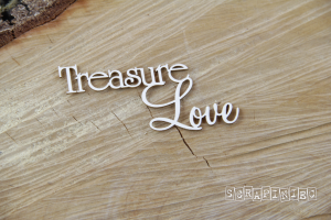 Chipboard - Treasure Love